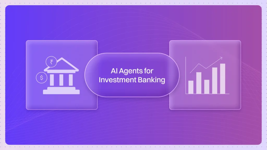 AI Agents: Gaining the Edge in Trillion-Dollar Investment Banking